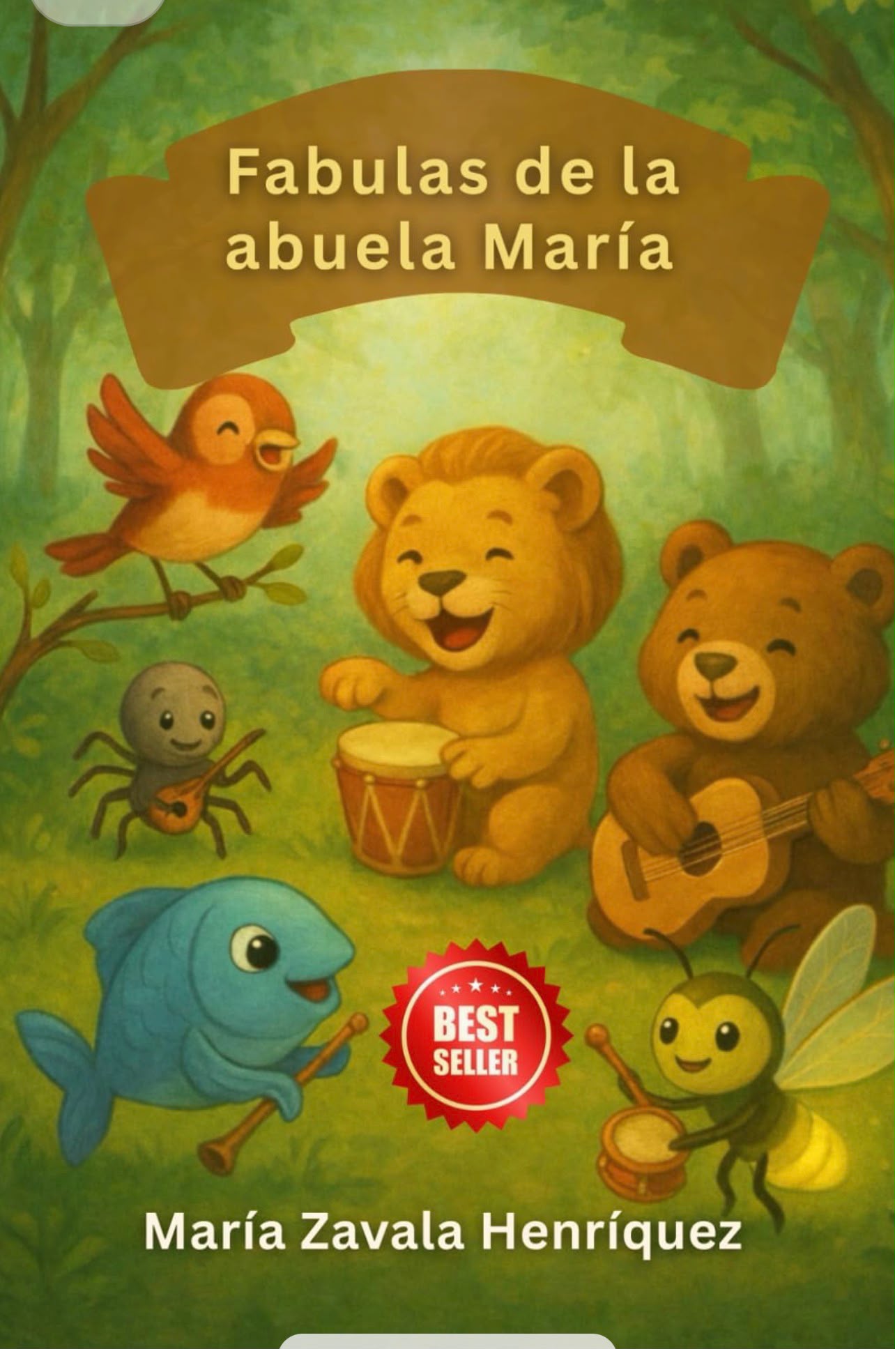Portada del libro Fábulas de la abuela María, con animales músicos en un bosque, de María Zavala Henríquez
